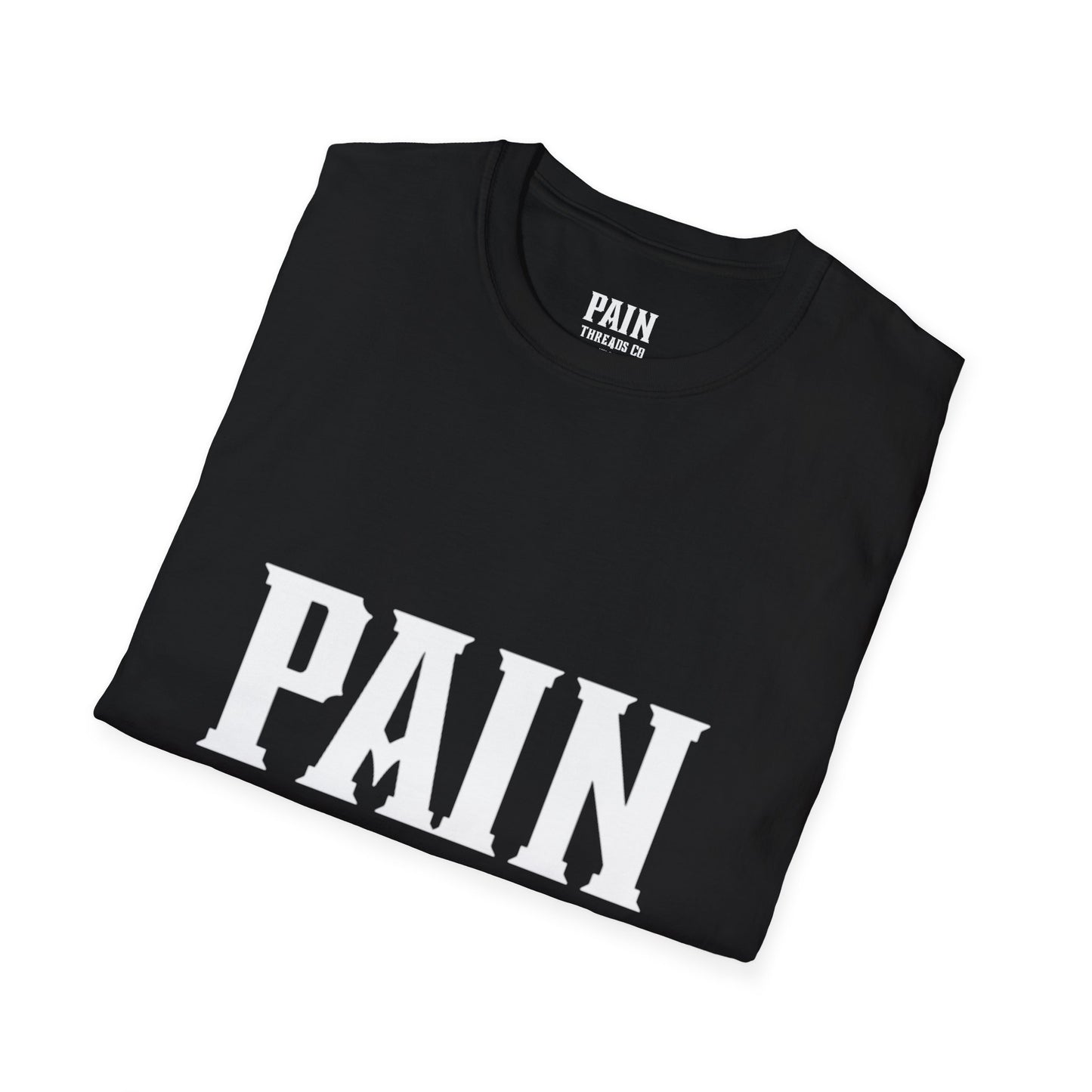 Unisex PAIN Tee