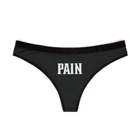 PAINfully Irresistible Thong
