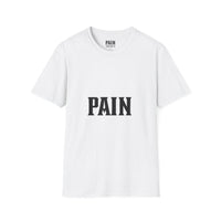 Unisex PAIN Tee