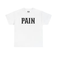 Prove Your PAIN Tee