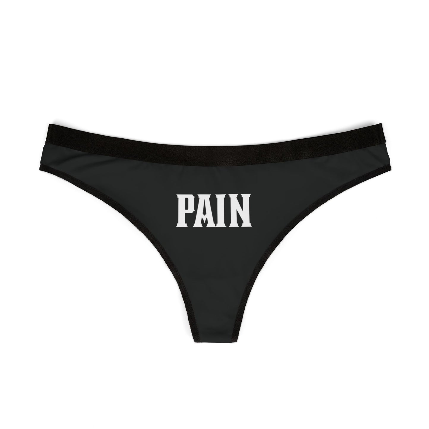 PAINfully Irresistible Thong